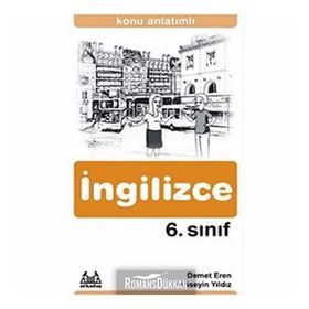 6. SINIF İNGİLİZCE KONU ANLATIMLI - HÜSEYİN YILDIZ;DEMET EREN