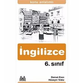 6. SINIF İNGİLİZCE KONU ANLATIMLI - HÜSEYİN YILDIZ;DEMET EREN