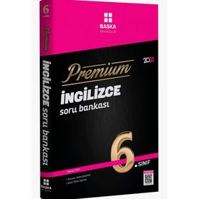 6. Sınıf İngilizce Premium Soru Bankası-Başka Yayınları