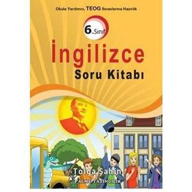 6.Sınıf İngilizce Soru Kitabı - Tolga Şahin