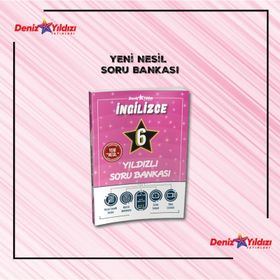 6. Sınıf İngilizce Yıldızlı Soru Bankası-Deniz Yıldızı Yayınları
