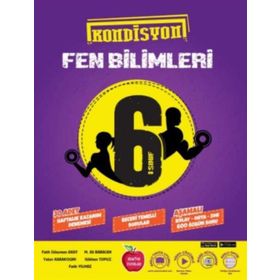 6. Sınıf Kondüsyon Fen Bilimleri Deneme