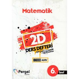 6. Sınıf Matematik 2D Ders Defteri Ev Çalışmaları-Pergel Yayınları