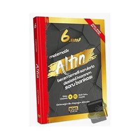6. Sınıf Matematik Altın Soru Bankası Bons Yayınları