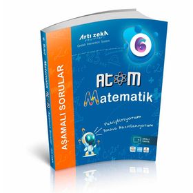 6. Sınıf Matematik Atom Aşamalı Sorular-Artı Zeka Yayınları