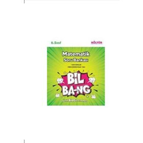 6. Sınıf Matematik Bil Bang Soru Bankası - Kültür Yayınları