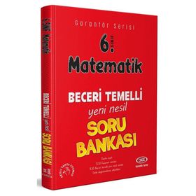 6. Sınıf Matematik Garantör Beceri Temelli Soru Bankası-Data Yayınları