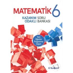 6.Sınıf Matematik Kazanım Odaklı Soru Bankası - kollektif