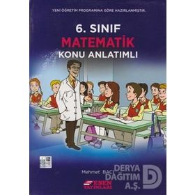 6. Sınıf Matematik Konu Anlatımlı-Esen Yayınları
