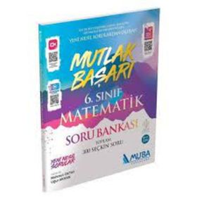 6. Sınıf Matematik Mutlak Başarı Soru Bankası - Muba Yayınları
