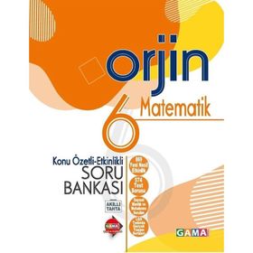 6. Sınıf Matematik Orjin Destek Soru Bankası-Gama Okul Yayınları