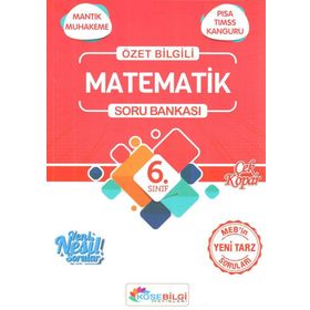 6. Sınıf Matematik Özet Bilgili Soru Bankası KöşeBilgi Yayınları