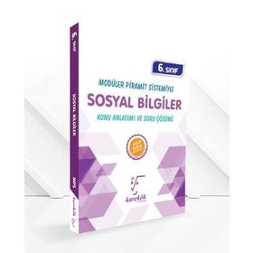 6.Sınıf Modüler Piramit Sistemiyle Sosyal Bilgiler MPS Konu Anlatımı ve Soru Çözümü Karekök Yayınları
