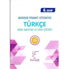 6.Sınıf Modüler Piramit Sistemiyle Türkçe MPS Konu Anlatımı ve Soru Çözümü Karekök Yayınları