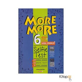 6. Sınıf More More Selfie Test Kurmay Elt Yayınları