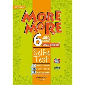 6. Sınıf More More Selfie Test Kurmay Elt Yayınları