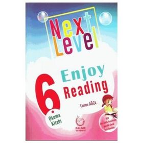 6. Sınıf Next Level Enjoy Reading Okuma Kitabı - Palme Yayınları