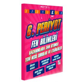 6.Sınıf Periyot Fen Bilimleri Etkinlikli Soru Bankası-Netbil Yayınları