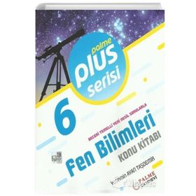 6. Sınıf Plus Fen Bilimleri Konu Kitabı-Palme Yayınevi