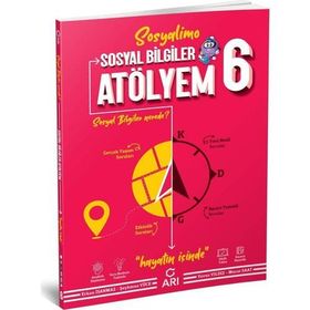 6. Sınıf Sosyal Bilgiler Atölyem Arı Yayınları