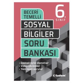 6. Sınıf Sosyal Bilgiler Beceri Temelli Soru Bankası-Tudem Yayınları