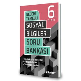 6. Sınıf Sosyal Bilgiler Beceri Temelli Soru Bankası-Tudem Yayınları