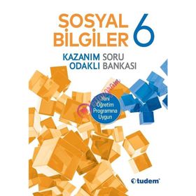 6 Sınıf Sosyal Bilgiler Kazanım Odaklı Soru Bankası Tudem Yayınları