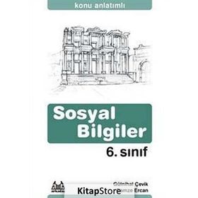 6. SINIF SOSYAL BILGILER KONU ANLATIMLI YARDIMCI DERS KİTABI - GÜLNİHAL ÇEVİK;GAMZE ERCAN