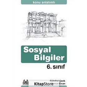 6. SINIF SOSYAL BILGILER KONU ANLATIMLI YARDIMCI DERS KİTABI - GÜLNİHAL ÇEVİK;GAMZE ERCAN