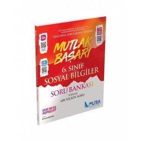 6. Sınıf Sosyal Bilgiler Mutlak Başarı Soru Bankası - Muba Yayınları