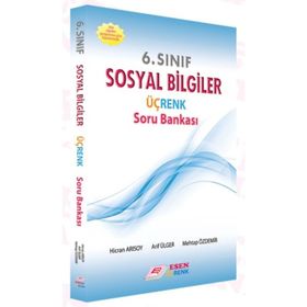 6. Sınıf Sosyal Bilgiler Soru Bankası Esen Üçrenk Yayınları