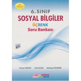 6. Sınıf Sosyal Bilgiler Soru Bankası Esen Üçrenk Yayınları