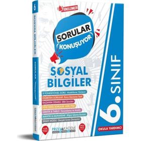 6. Sınıf Sosyal Bilgiler Sorular Konuşuyor Soru Bankası-Pruva Akademi Yayınları