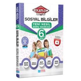6.Sınıf Sosyal Bilgiler Video Çözümlü Soru Bankası Exatlon Serisi-Evrensel İletişim Yayınları