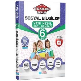 6.Sınıf Sosyal Bilgiler Video Çözümlü Soru Bankası Exatlon Serisi-Evrensel İletişim Yayınları
