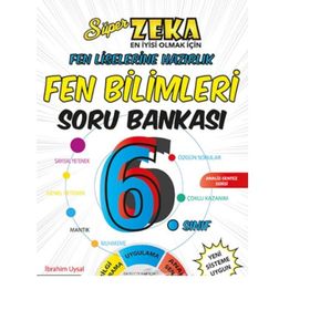 6. Sınıf Süper Zeka Fen Bilimleri Soru Bankası Fen Liselerine Hazırlık Nartest Yayınları