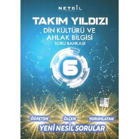 6.Sınıf Takım Yıldızı Din Kültürü Ve Ahlak Bilgisi Soru Bankası Netbil Yayınları