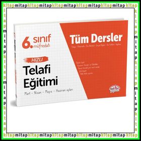 6. Sınıf Tüm Dersler Hızlı Telafi Eğitimi Kollektif Editör Yayınları