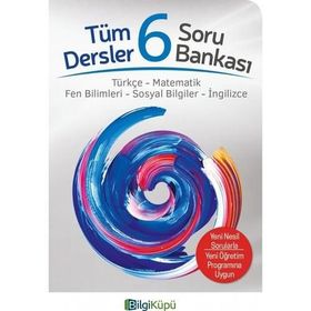 6.Sınıf Tüm Dersler Soru Bankası Bilgi Küpü Yayınları
