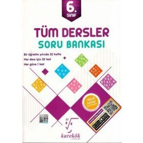 6.sınıf Tüm Dersler Soru Bankası / Kolektif / Karekök Eğitim Yayın