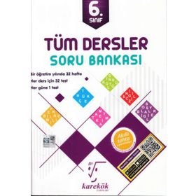 6.sınıf Tüm Dersler Soru Bankası / Kolektif / Karekök Eğitim Yayın