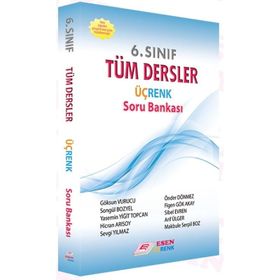 6 Sınıf Tüm Dersler Üçrenk Soru Bankası Esen Yayınları