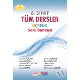 6 Sınıf Tüm Dersler Üçrenk Soru Bankası Esen Yayınları