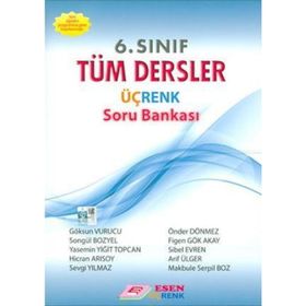 6 Sınıf Tüm Dersler Üçrenk Soru Bankası Esen Yayınları