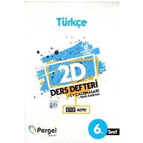 6. Sınıf Türkçe 2D Ders Defteri Ev Çalışmaları - Pergel Yayınları