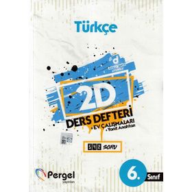 6. Sınıf Türkçe 2D Ders Defteri Ev Çalışmaları - Pergel Yayınları