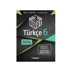 6. Sınıf Türkçe 3 Boyut Yeni Nesil Sorularla-Tudem Yayınları