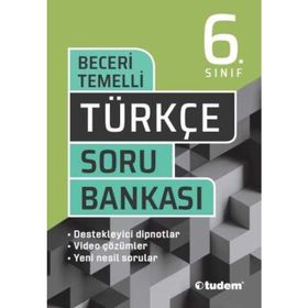 6. Sınıf Türkçe Beceri Temelli Soru Bankası-Tudem Yayınları
