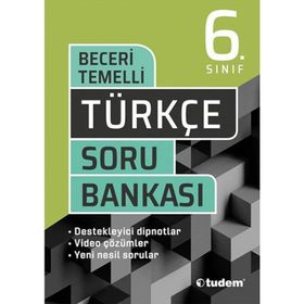 6. Sınıf Türkçe Beceri Temelli Soru Bankası-Tudem Yayınları