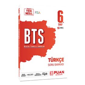 6. Sınıf Türkçe BTS Beceri Temelli Soru Bankası-Puan Yayınları